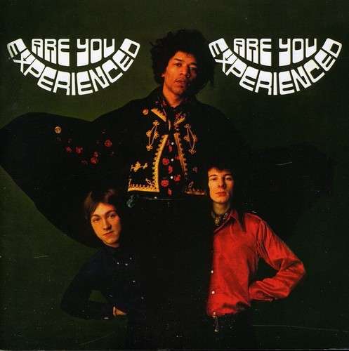 Are You Experienced