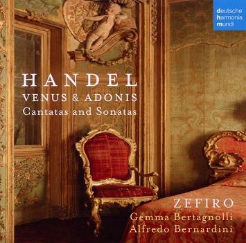 Cover van Bernardini, Alfredo & Gemma Bertagnolli & Paolo Zuccheri & Evangelina Mascardi & Zefiro – Handel: Venus & Adonis - Cantatas & Sonatas
