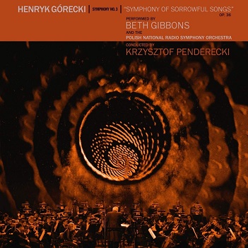 Cover van Gibbons, Beth – Henryk Gorecki: Symphony No. 3