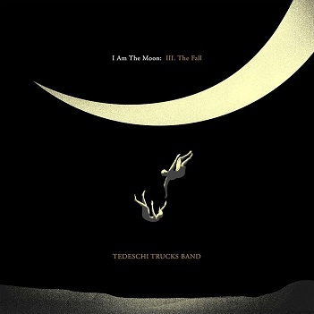 Cover van Tedeschi Trucks Band – I Am the Moon: Iii. the Fall
