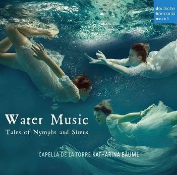 Water Music - Tales of Nymphs and Sirens