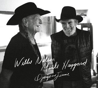 Cover van Nelson, Willie & Merle Haggard – Django and Jimmie