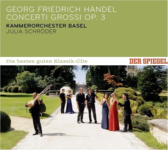 Cover van Schroder, Julia & Kammerorchester Basel – Handel: Concerti Grossi Op. 3