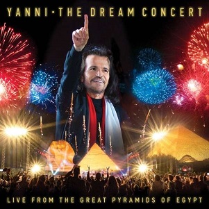 Cover van Yanni – The Dream Concert: Live From the Great Pyramids of Egypt (CD+Dvd)