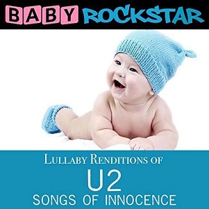 Cover van Baby Rockstar – Lullaby Renditions of U2-Songs of Innocense