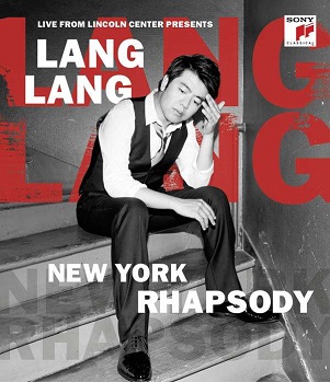 Cover van Lang Lang – Live From Lincoln Center Presents New York Rhapsody