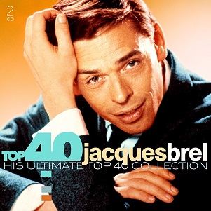 Top 40 - Jacques Brel