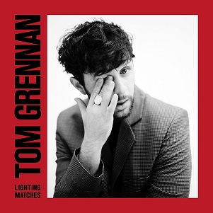 Cover van Grennan, Tom – Lighting Matches (Deluxe)