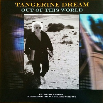 Cover van Tangerine Dream – Out of This World