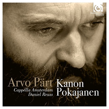 Cover van Cappella Amsterdam & Daniel Reuss – Arvo Part: Kanon Pokajanen