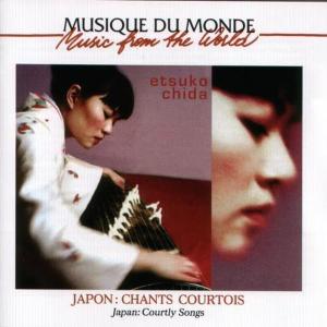 Cover van Chida, Etsuko – Japon: Chants Courtois