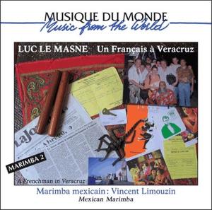 Cover van Masne, Luc Le – Marimba Mexicain: Vincent
