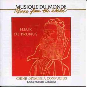 Cover van V/A – Chine: Fleur De Prunus - Hymne a Confucius