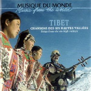 Cover van V/A – Tibet: Chansons Des Six Hautes Vallees