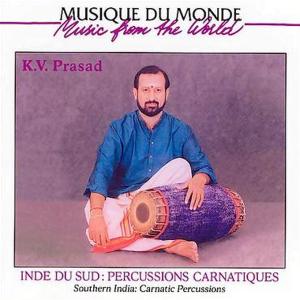 Cover van Prasad, K. V. – Inde Du Sud: Percussions Carnatiques