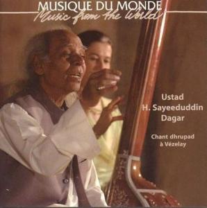 Cover van Ustad/Sayeeduddinn/Dagar – Chant Dhrupad a Vezelay