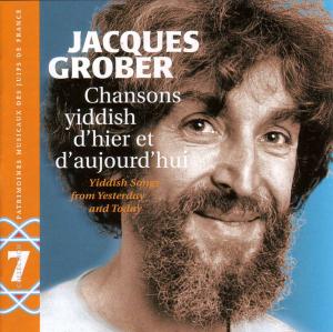 Cover van V/A – Vol. 7: Jacques Grober: Chansons Yiddish