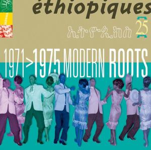 Cover van V/A – Ethiopiques: Vol.25: Modern Roots
