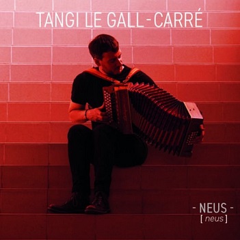 Cover van Le Gall-Carre, Tangi – Neus