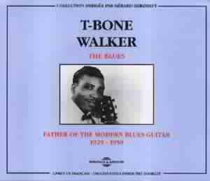 Blues: Father of the Modern Blues Guitar