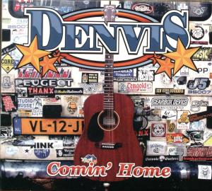 Cover van Denvis – Comin' Home