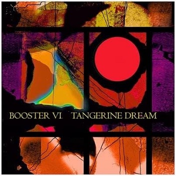 Cover van Tangerine Dream – Booster Vi