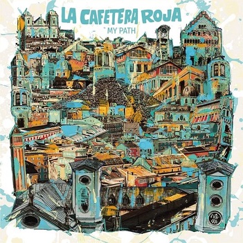Cover van La Cafetera Roja – My Path