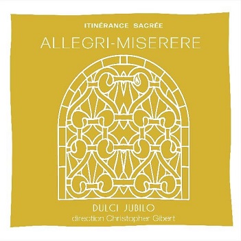 Cover van Dulci Jubilo & Christopher Gibert – Miserere D Allegri - Itinerance Sacree