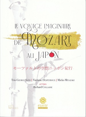 Cover van Trio George Sand – Mozart, Mochizuki & Fujikara: Le Voyage Imaginaire De Mozart Au Japon