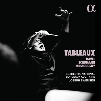 Mussorgsky, Ravel & Schumann: Tableaux
