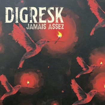 Cover van Digresk – Jamais Assez