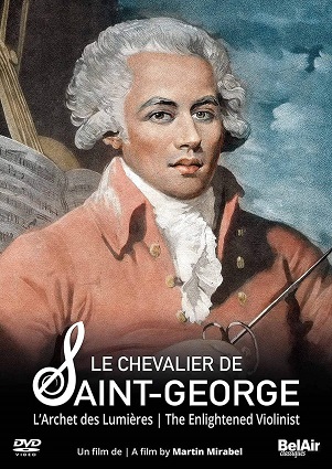 Cover van Mirabel, Martin – Chevalier De Saint-George: the Enlightened Violinist