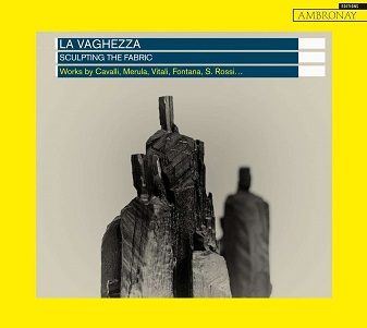 Cover van La Vaghezza – Sculpting the Fabric