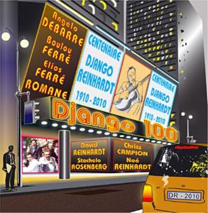 Cover van Django 100 – Django 100 - Centenaire Django Reinhardt