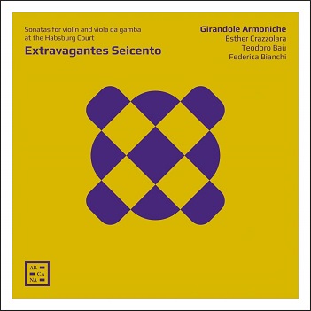 Cover van Girandole Armoniche – Extravagantes Seicento - Sonatas For Violin & Viola Da