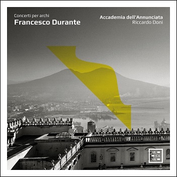 Cover van Accademia Dell'annunciata – Durante: Concerti Per Archi