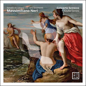 Cover van Concerto Scirocco – Neri: Sonate Da Sonarsi Con Varij Stromenti