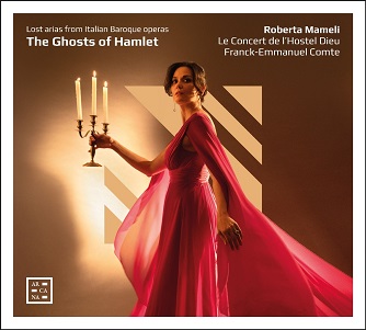 Cover van Mameli, Roberta – The Ghosts of Hamlet. Lost Arias From Italian Baroque Operas