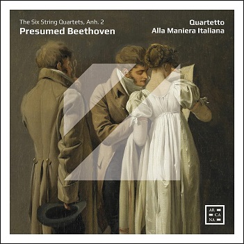 Cover van Quartetto Alla Maniera Italiana – Presumed Beethoven - the Six String Quartets, Anh. 2