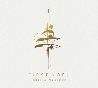 Cover van Maalouf, Ibrahim – First Noel