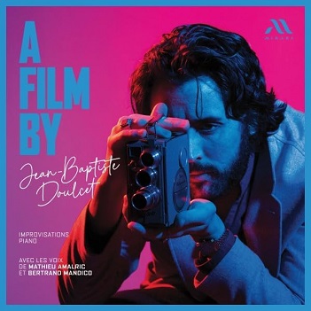 Cover van Doulcet, Jean-Baptiste – Doulcet a Film By