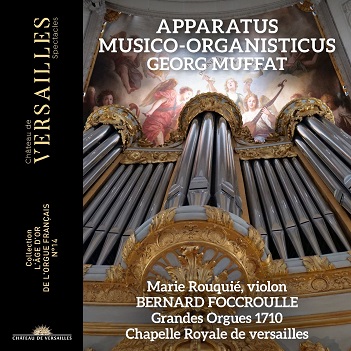 Cover van Foccroulle, Bernard – Muffat: Apparatus Musico-Organisticus