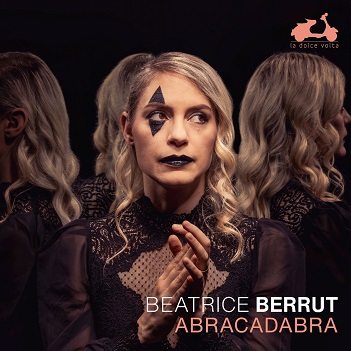 Cover van Berrut, Beatrice – Saint-Saens, Stravinsky & Dukas: Abracadabra