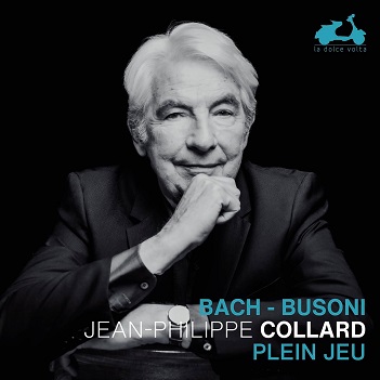 Cover van Collard, Jean-Philippe – Plein Jeu: J.S. Bach & Busoni