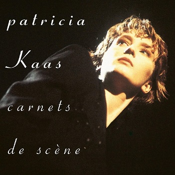 Cover van Kaas, Patricia – Carnets De Scene