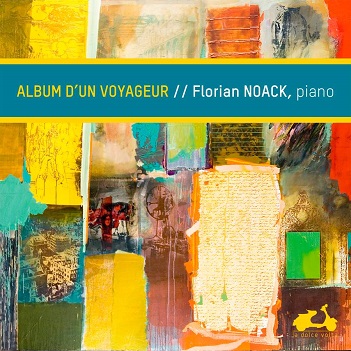 Cover van Noack, Florian – Album D'un Voyageur