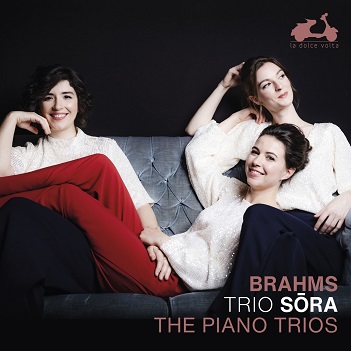 Cover van Trio Sora – Johannes Brahms: the Piano Trios