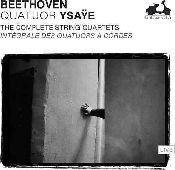 Cover van Quatuor Ysaye – Beethoven - the Complete String Quartets