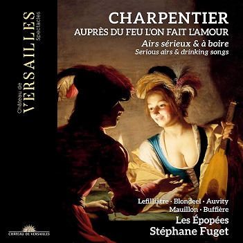 Cover van Fuget, Stephane – Aupres Du Feu L'on Fait L'amour: Serious Airs & Drinking Songs