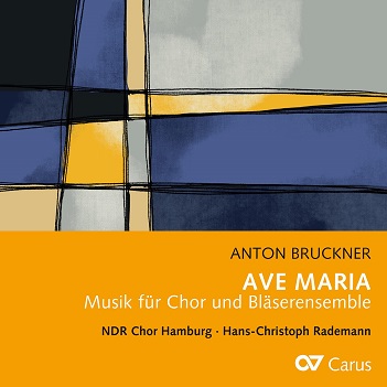 Cover van Ndr Chor Hamburg & Hans-Christoph Rademann – Anton Bruckner: Ave Maria